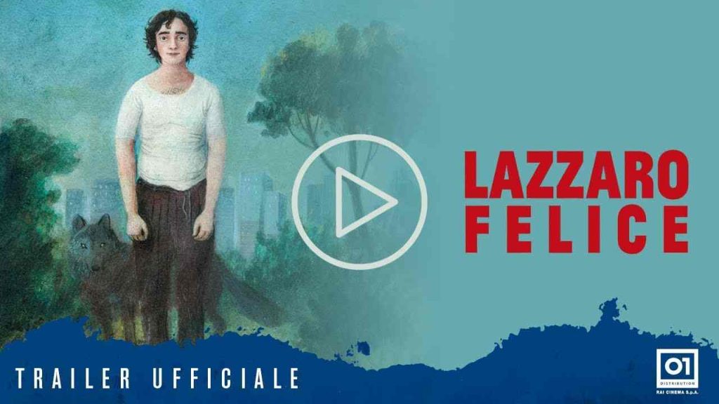 Stasera tv 1 febbario | Raitre | Lazzaro Felice | Trama e trailer