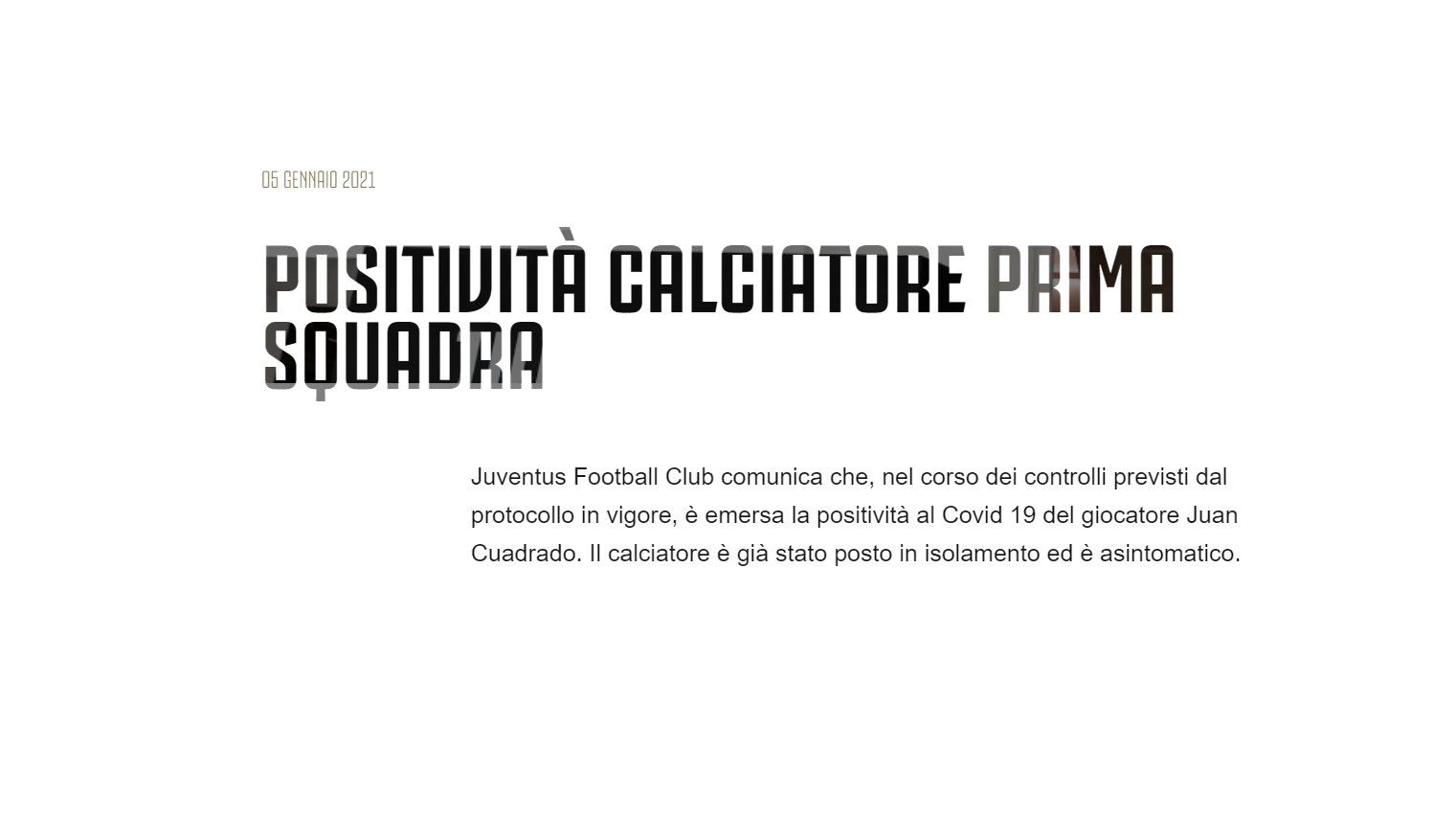 Cuadrado positivo al Covid (notizia Juventus.com)